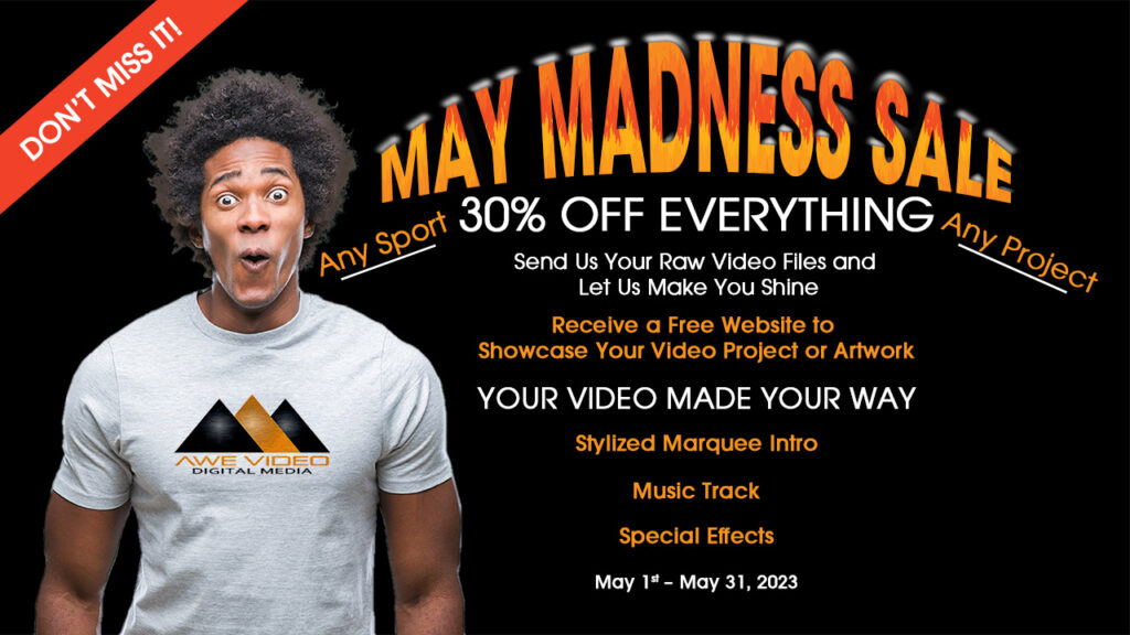 Awe Video May Madness Sale: 30% Off Plus, get a free website banner.